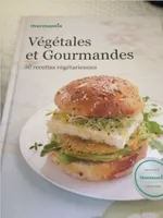 Livre thermomix Végétales et Gourmandes