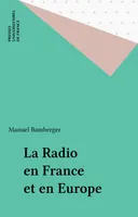 La radio en France et en Europe