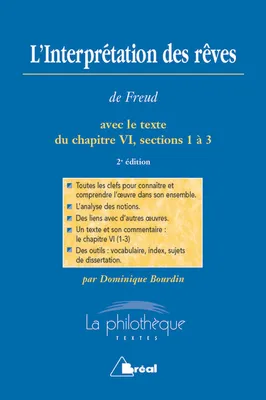 L'interprétation des rêves de Freud , avec le texte du chapitre VI, sections 1 à 3