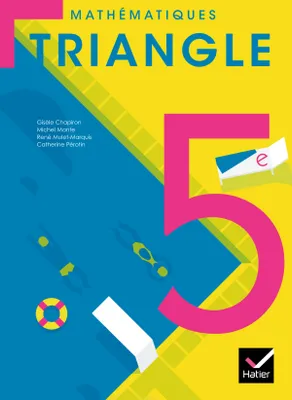 Triangle Mathématiques 5e éd. 2010 - Manuel de l'élève