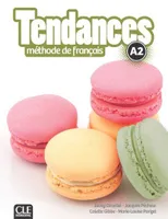 Tendances FLE Niveau A2 Manuel élève + DVD