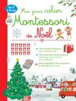 Mon grand cahier Montessori de Noel