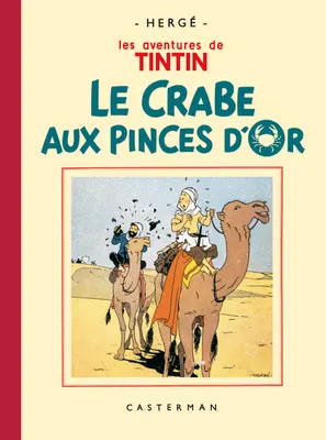 Les aventures de Tintin reporter, 9, Le Crabe aux pinces d'or