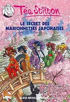 Téa Stilton, 10, Le Secret des marionnettes japonaises