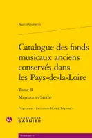 2, Catalogue des fonds musicaux anciens conservés dans les Pays-de-la-Loire, Programme patrimoine musical régional
