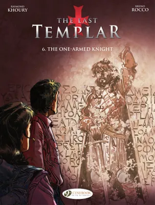The Last Templar - Volume 6 - The One-Armed Knight