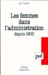 Les femmes dans l'administration depuis 1900
