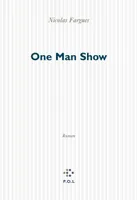 One Man Show, roman