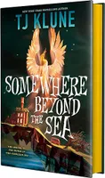 Somewhere Beyond the Sea (The House in the Cerulean Sea, 2) - US Hardback