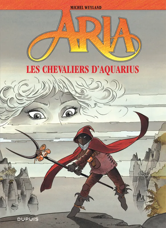 Livres BD BD adultes Aria., 4, Aria - Tome 4 - Les Chevaliers d'Aquarius Michel Weyland