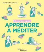 50 exercices pour apprendre à méditer