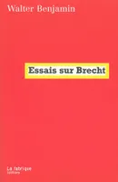 Essais sur Brecht