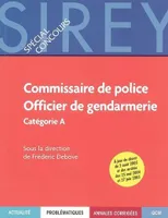 Commissaire de police, officier de gendarmerie