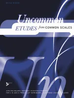 Uncommon Etudes from Common Scales, Méthode.