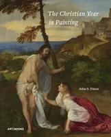 The Christian Year in Painting /anglais