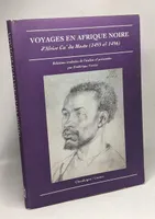 Voyages en Afrique noire d'Alvise de ca' da mosto (1455 & 14, 1455 & 1456