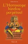 L'horoscope hindou perpétuel