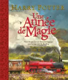 Harry Potter - Une année de magie, Vivez chaque jour un moment magique