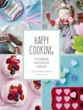Happy cooking, Cuisiner, partager, aimer