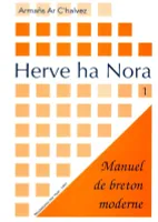 Herve ha Nora., 1, Herve ha Nora