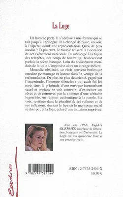 Loge (la) [Paperback] Guermès, Sophie, Récit