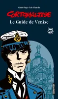 Corto Maltese - Le guide de Venise, NE2018