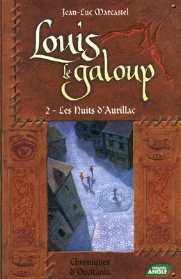 2, Louis le galoup / Les nuits d'Aurillac