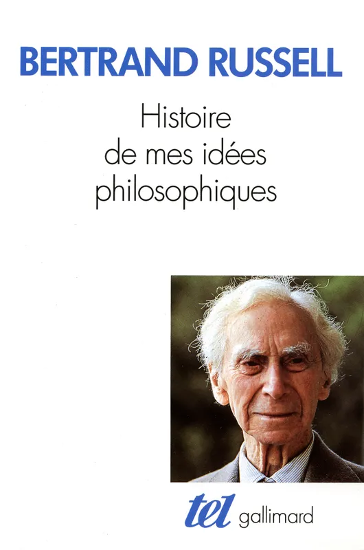 Livres Sciences Humaines et Sociales Philosophie Histoire de mes idées philosophiques Bertrand Russell