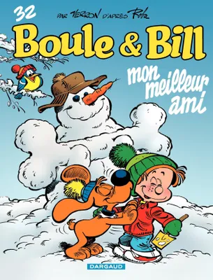 Boule & Bill - Tome 32 - Mon meilleur ami