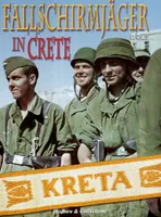 Crete 1941 - German parachutists in Crete, German parachutists in Crete