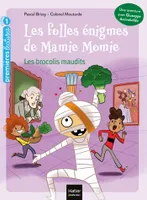2, Les folles énigmes de Mamie Momie - Les brocolis maudits GS/CP 5/6 ans, Les brocolis maudits