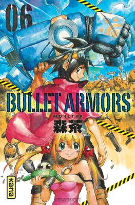 6, Bullet Armors - Tome 6