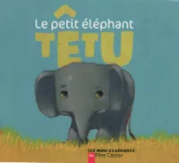 Le Petit Éléphant têtu, un conte d'Afrique