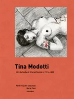 Tina Modotti, Les années mexicaines, 1923-1930