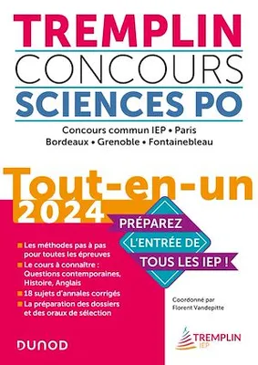 Tremplin Concours Sciences Po Tout-en-un 2024, Concours commun IEP, Paris, Bordeaux, Grenoble