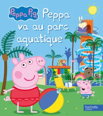 Peppa Pig - Peppa va au parc aquatique, Album RC