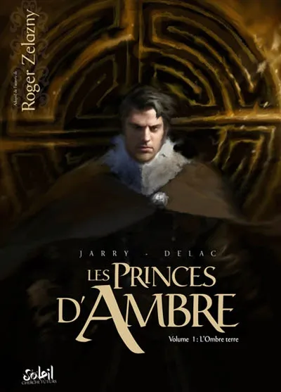 Livres BD BD adultes 1, Les princes d'Ambre T01 Nicolas Jarry, Benoît Dellac