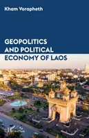 GEOPOLITICS  AND POLITICAL  ECONOMY OF LAOS