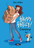 Happy Family ! - Tome 2 Emménage