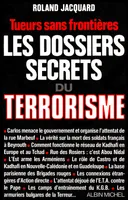 Les Dossiers secrets du terrorisme, Tueurs sans frontières