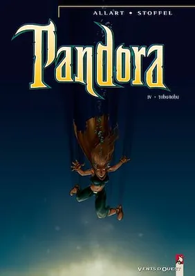 Pandora - Tome 04, Tohu-Bohu