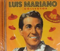 LUIS MARIANO - 100E ANNIVERSAIRE  - CD