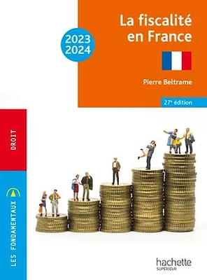 Fondamentaux - La fiscalité en France 2023-2024 - Ebook epub