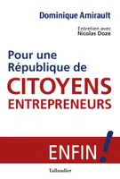 Pour une république de citoyens entrepreneurs