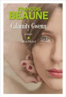 Calamity Gwenn, Roman