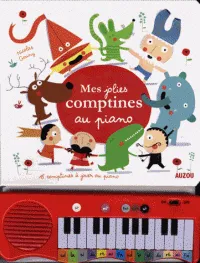 MES JOLIES COMPTINES AU PIANO, 15 comptines à jouer au piano