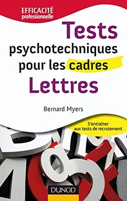 Tests psychotechniques pour les cadres - Lettres, Lettres