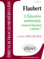 Flaubert, L'Education sentimentale, 