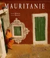 mauritanie, aux confins du maghreb, aux confins du Maghreb