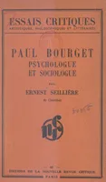 Paul Bourget, Psychologue et sociologue